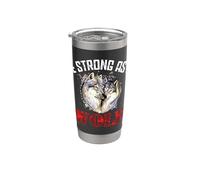 T-shirt de costume Be Strong As a Wolf Funny Wolf This is My Human Gobelet isotherme en acier inoxydable double paroi