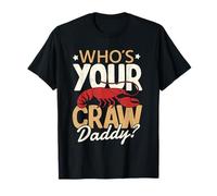 T-shirt de festival cajun Who's Your Craw Daddy Crawfish Boil Crew T-Shirt