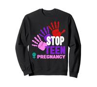 T-Shirt de Grossesse Stop Teen - Prévention de la Grossesse chez Les Adolescentes Sweatshirt