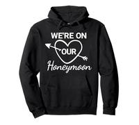 T-Shirt de Lune de Miel pour Couple « We're on Our Honeymoon » Sweat à Capuche