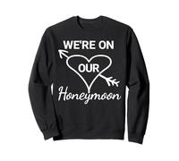 T-Shirt de Lune de Miel pour Couple « We're on Our Honeymoon » Sweatshirt