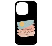 T-Shirt de Motivation Don't Rush The Climb Enjoy The View Coque pour iPhone 14 Pro