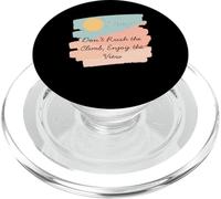 T-Shirt de Motivation Don't Rush The Climb Enjoy The View PopSockets PopGrip pour MagSafe