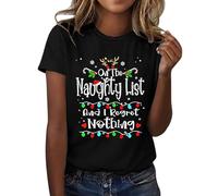 T-shirt de Noël amusant « On The List and I Regret Nothing » pour femme, Noir , S