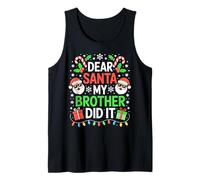 T-Shirt de Noël pour Enfant avec Inscription « Dear Santa My Brother Did It » Débardeur