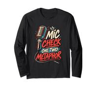 T-Shirt de poésie orale Mic Check One Two Metaphor Manche Longue