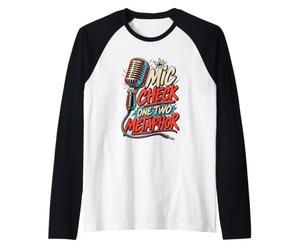 T-Shirt de poésie orale Mic Check One Two Metaphor Manche Raglan