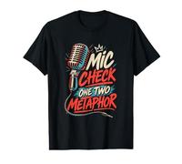 T-Shirt de poésie orale Mic Check One Two Metaphor T-Shirt Graphique avec Valeur