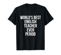 T-shirt de professeur d'anglais de tous les temps du meilleur professeur d'anglais de tous les temps T-Shirt