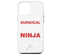 T-Shirt de Technicien Chirurgical Scrub Tech Ninja Coque pour iPhone 12 Pro Max