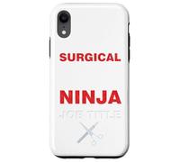 T-Shirt de Technicien Chirurgical Scrub Tech Ninja Coque pour iPhone XR