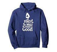 T-Shirt de Yoga - Trouvez ce Qui Fait du Bien Sweat à Capuche