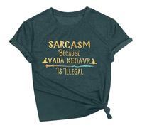 T-shirt décontracté à manches courtes pour femme « Sarcasm Because Avada Kedavra is Illegal » - T-shirt décontracté à manches courtes pour l'été - T-shirt tendance pour sortir, vert foncé, S