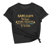 T-shirt décontracté à manches courtes pour femme « Sarcasm Because Avada Kedavra is Illegal » - T-shirt décontracté à manches courtes pour l'été - T-shirt tendance pour sortir, Noir , XL
