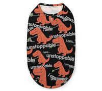 T-Shirt d'été pour Chien I Am Unstoppable T Rex, débardeur Doux sans Manches, vêtements pour Petits Chiots et Chats