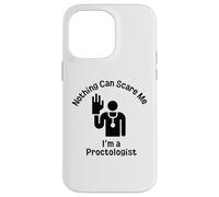 T-Shirt d'halloween Amusant « Nothing Can Scare Me I'm A Proctologist » Coque pour iPhone 14 Pro Max