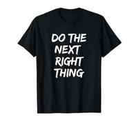 T-shirt « Do the Next Right Thing » Sober Life Recovery T-Shirt
