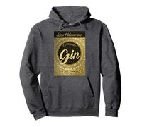 T-shirt Don't Blame Me It's Probably Gin Sweat à Capuche