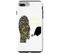 T-shirt Don't Drug Yourself Down - Say No To Big Pharma Coque pour iPhone 7 Plus/8 Plus