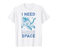 T-Shirt drôle Chat Astronaute I Need More Space Galaxy Humour T-Shirt