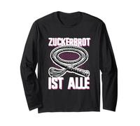 T-Shirt Drôle Zuckerbrot Est Fini Citation Humour Fouet Manche Longue