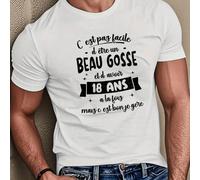 T-shirt en coton blanc pour hommes avec imprimé "C'est pas facile d'être un Beau et d'avoir 18 ans à la fois mais c'est bon je gere", t-shirts graphiques décontractés à manches courtes et col rond pou