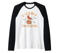 T-Shirt F CAW F I'm Reading Crow Book Lover Manche Raglan