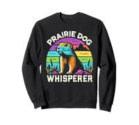 T-Shirt Fantaisie Prairie Dog Whisperer Sweatshirt