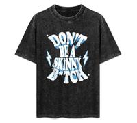 T-Shirt Fashion Short Sleeve Don't Be A Skinny Bitch Round Neck, Short Sleeve Cotton T-Shirt Black M