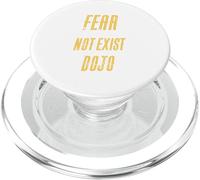 T-Shirt Fear Does Not Exist in This Dojo Taekwondo PopSockets PopGrip pour MagSafe