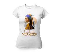 T-Shirt Femme Col Rond I Wish You Vermeer Jeu De Mot Humour Art