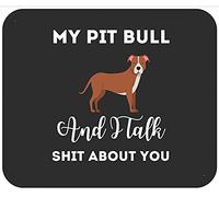 T-Shirt Femme « Mon Pitbull Et Moi, on Parle Mal De Toi » (Pitbull) Mouse Pad Douce Tapis Souris Durable Tapis De Souris pour Bureau Gamer Travail 25X30Cm