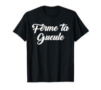 T-Shirt Festivallr Ferme Ta Gueule Noir Unisex S