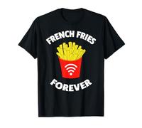 T-Shirt French Frieze Forever Fryday Everyday T-Shirt