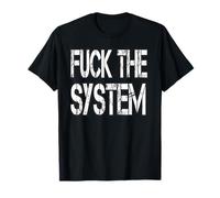 T-shirt Fuck The System T-Shirt