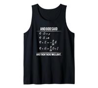 T-Shirt God Said Maxwell Equations and Then There Was Light Débardeur