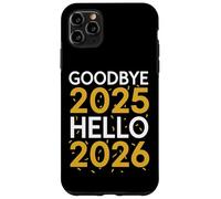 T-Shirt Goodbye 2025 Hello 2026 Nouvel an 2026 Coque pour iPhone 11 Pro Max