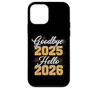 T-Shirt Goodbye 2025 Hello 2026 Nouvel an 26 Coque pour iPhone 12 Mini