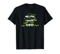 T-Shirt Graphique de Motivation Better Days Ahead Champignon T-Shirt
