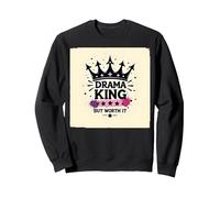 T-Shirt Graphique Drama King But Worth It Crown Sweatshirt, Unisexe pour Adultes, Noir, S