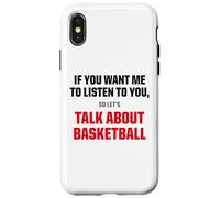 T-Shirt Graphique « I Only Want to Talk About Basketball Bold Sports » Coque pour iPhone X/XS