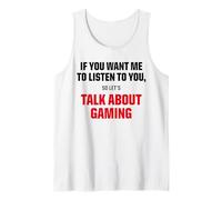 T-Shirt Graphique « I Only Want to Talk About Gaming » Débardeur