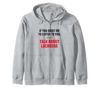 T-Shirt Graphique « I Only Want to Talk About Lacrosse » Sweat à Capuche