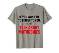 T-Shirt Graphique « I Only Want to Talk About Motorcycle » T-Shirt