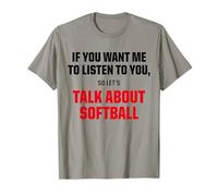 T-Shirt Graphique « I Only Want to Talk About Softball » T-Shirt