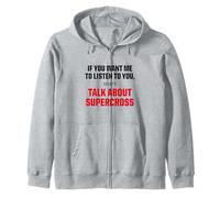 T-Shirt Graphique « I Only Want to Talk About Supercross Motorsport » Sweat à Capuche