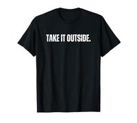T-Shirt Graphique Take it Outside T-Shirt