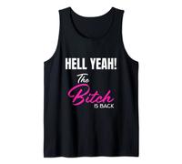 T-shirt HELL YEAH! The Bitch is Back Débardeur