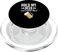 T-Shirt « Hold My Beer and Watch This Funny Drinking Game » PopSockets PopGrip pour MagSafe
