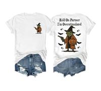 T-shirt « Hold On Partner I'm Overstimulated » pour Halloween Tees Hold On I'm Overstimulated, blanc, XXL